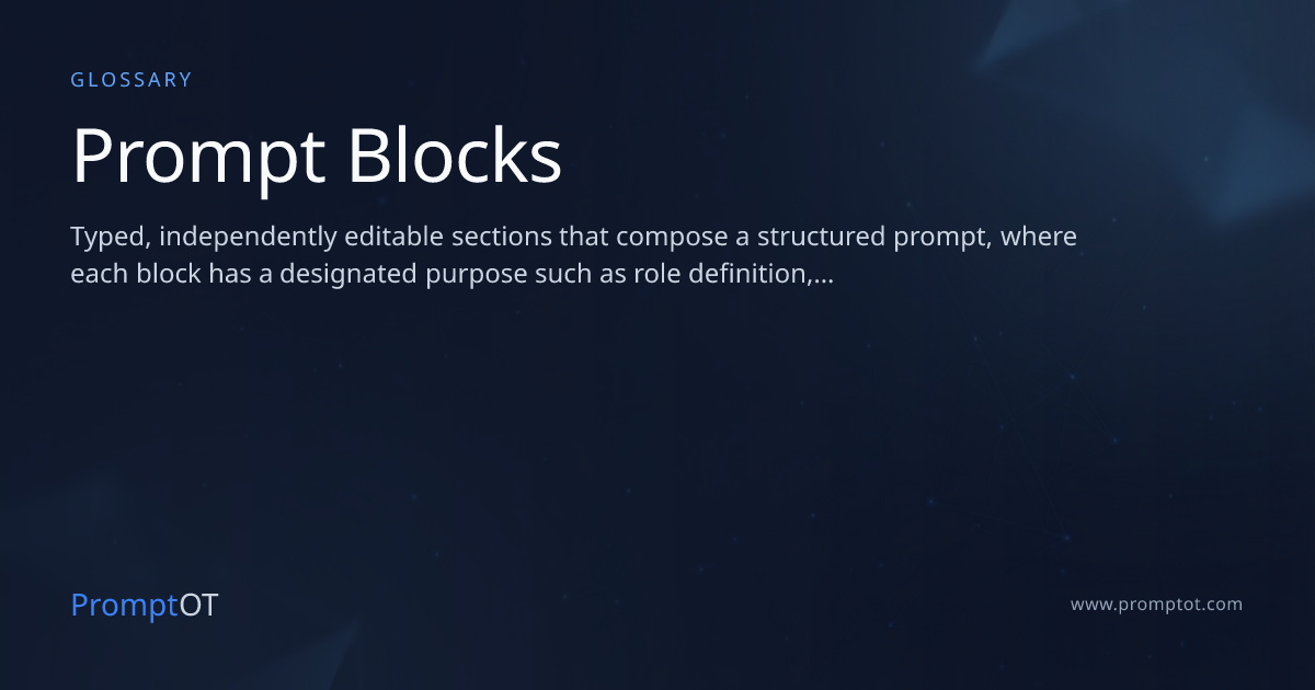 Prompt Blocks - AI Glossary | PromptOT